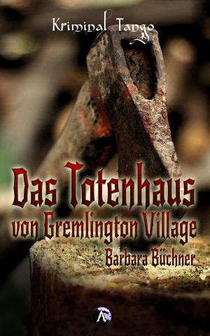 Cover von DAAS TOTENHAUS VON GREMLINGTON VILLAGE