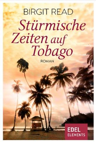 Cover von STÜRMISCHE ZEITEN AUF TOBAGO