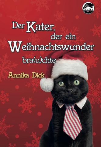 Cover von DER KATER, DER EIN WEIHNACHTSWUNDER BRA(U)CHTE