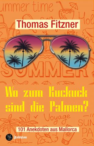 Cover von WO ZUM KUCKUCK SIND DIE PALMEN?