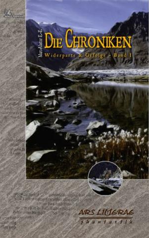 Cover von DIE CHRONIKEN - WIDERPARTE UND GEFOLGE I ( 1984 - 1996 ) 
