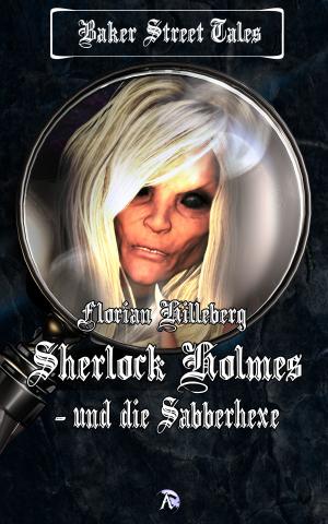 Cover von SHERLOCK HOLMES UND DIE SABBERHEXE