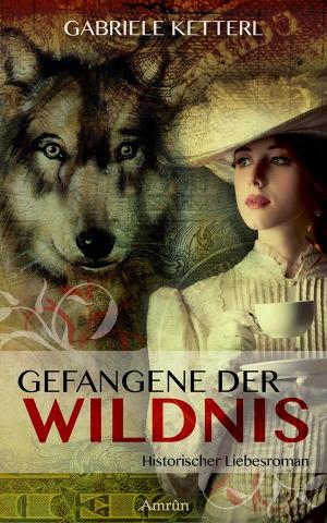 Cover von GEFANGENE DER WILDNIS
