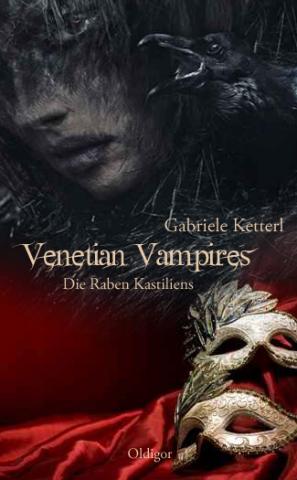 Cover von Venetian Vampires - Band 2: DIE RABEN KASTILIENS