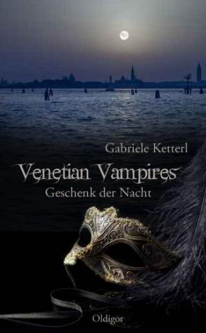 Cover von Venetian Vampires - Band 3:  GESCHENK DER NACHT