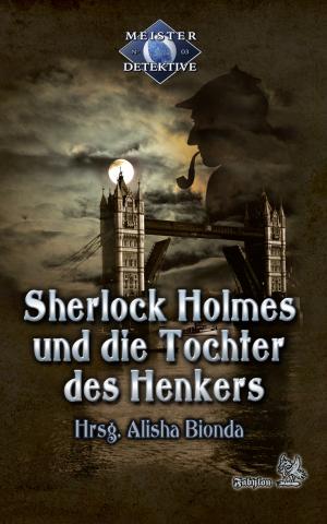Cover von SHERLOCK HOLMES UND DIE TOCHTER DES HENKERS 