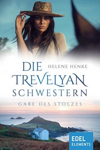 Cover von DIE TREVELYAN-SCHWESTERN 2: GABE DES STOLZES