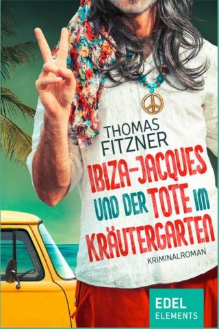 Cover von IBIZA-JACQUES UND DER TOTE IM KRÄUTERGARTEN