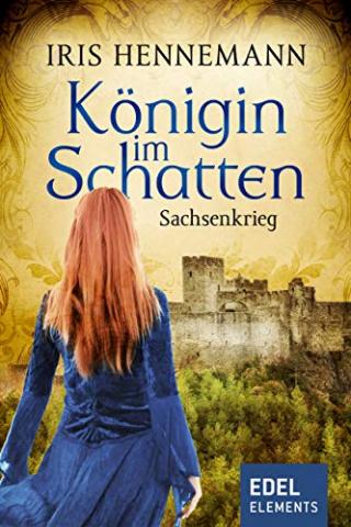 Cover von KÖNIGIN IM SCHATTEN 2: Sachsenkrieg