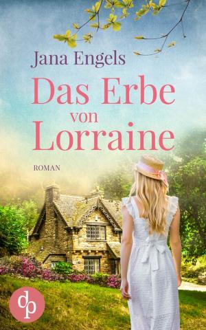 Cover von DAS ERBE VON LORRAINE