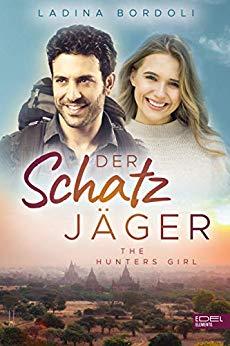 Cover von DER SCHATZ JÄGER 2: The Hunters Girl