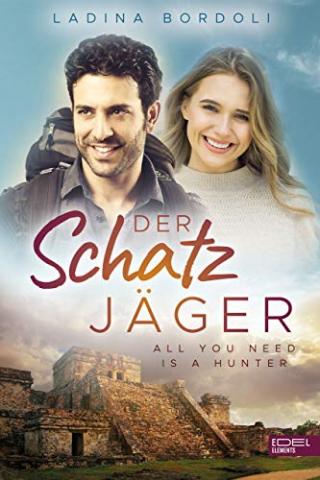 Cover von DER SCHATZJÄGER 5: All You Need Is A Hunter