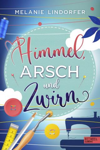 Cover von HIMMEL, ARSCH UND ZWIRN