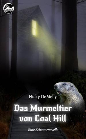 Cover von DAS MURMELTIER VON COAL HILL