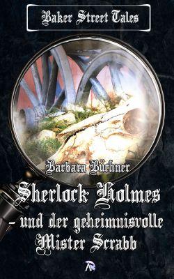 Cover von SHERLOCK HOLMES UND DER GEHEIMNISVOLLE MISTER SCRABB