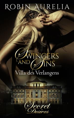 Cover von SWINGERS AND SINS: Villa des Verlangens