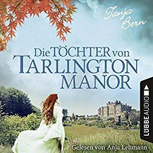 Cover von DIE TÖCHTER VON TARLINGTON MANOR
