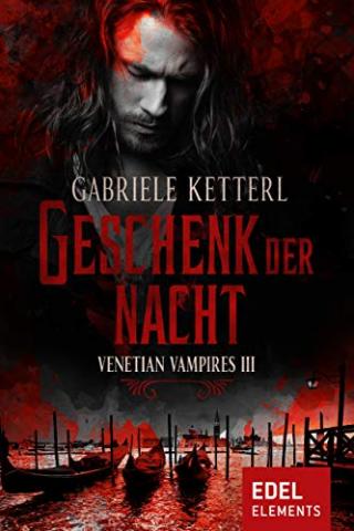 Cover von VENETIAN VAMPIRES III: Geschenk der Nacht